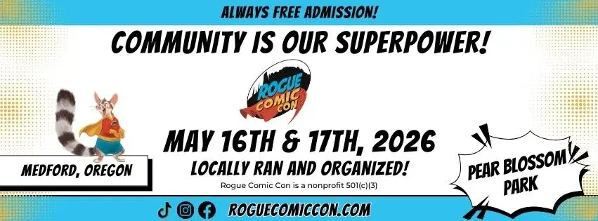 FREE Admission Rogue Comic Con 2026 at Pear Blossom Park in Medford
