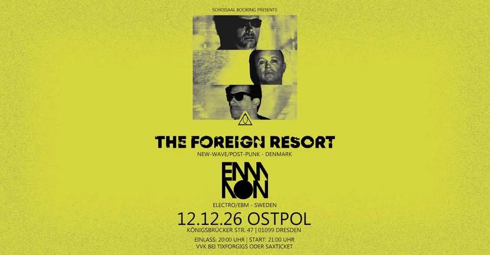 The Foreign Resort + Special Guest: EMMON