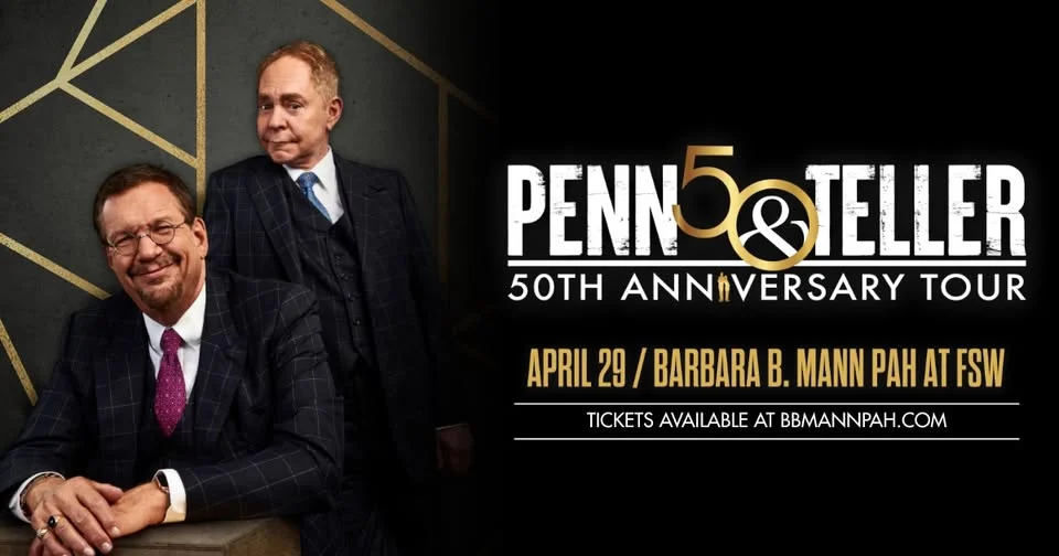 Penn & Teller: 50 Years of Magic | Fort Myers, FL