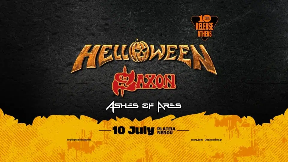 Release Athens 2026 | Helloween, Saxon, Ashes of Ares #10yearanniversary