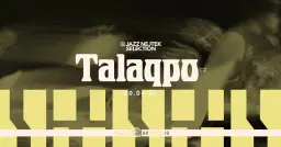 Talaqpo | Jazz Nejtek Selection