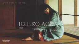 Ichiko Aoba at Massey Hall