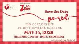 2026 Corpus Christi Go Red for Women Luncheon