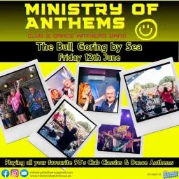 Ministry of Anthems 90’s Night at The Bull, Goring