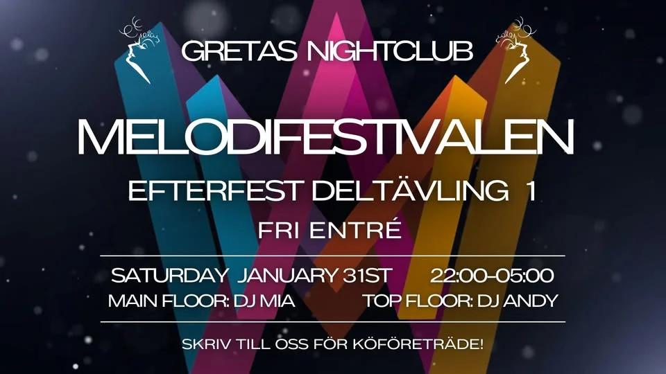 🎤✨ MELODIFESTIVALEN – EFTERFEST DELTÄVLING 1 @ GRETAS NIGHTCLUB ✨🎤