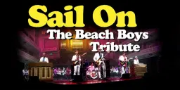 Sail On: The Beach Boys Tribute | MadLife 7:00