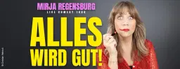 Mirja Regensburg • ALLES WIRD GUT! • Hamburg
