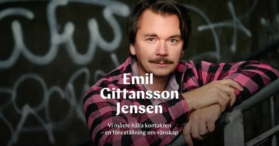 Vi måste hålla kontakten – Emil Gittansson Jensen