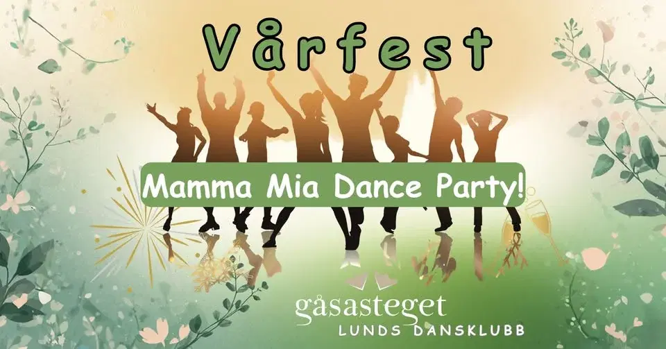 Vårfest - MAMMA MIA DANSPARTY!
