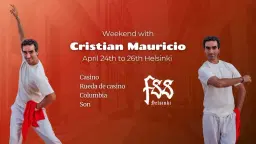 Cuban weekend with Cristian Mauricio