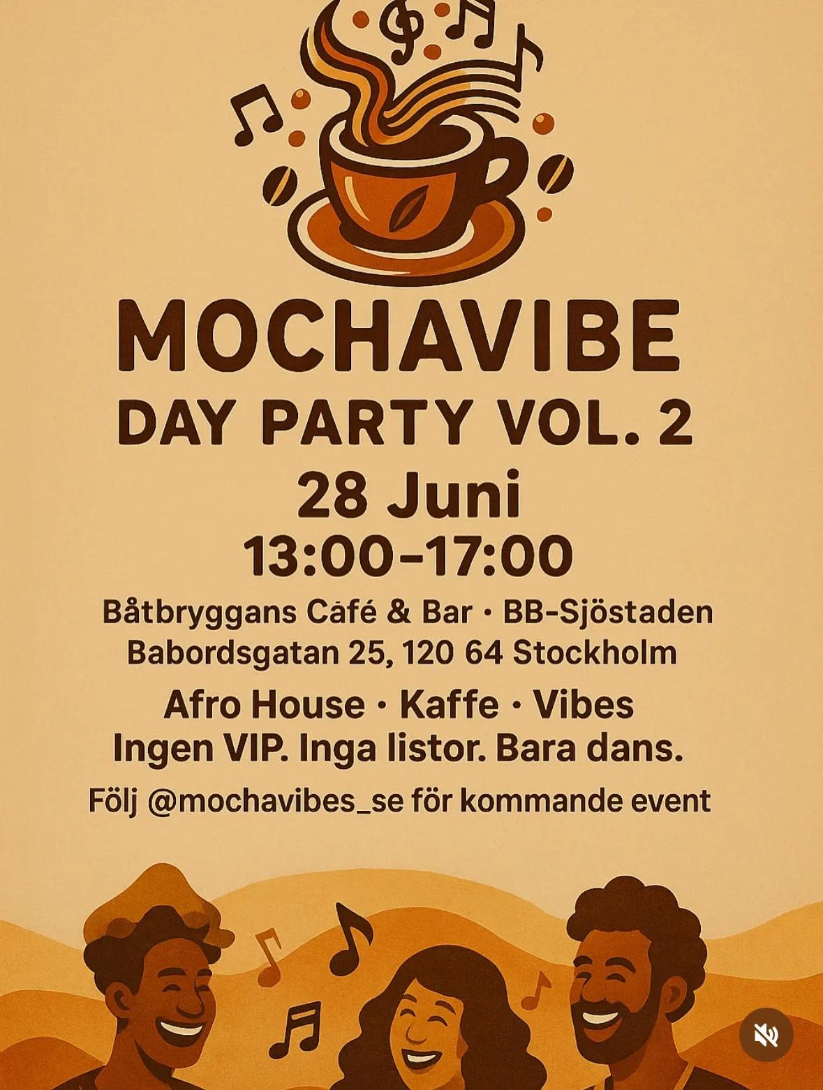 Mochavibe â Day Party Vol. 2 âđ¶