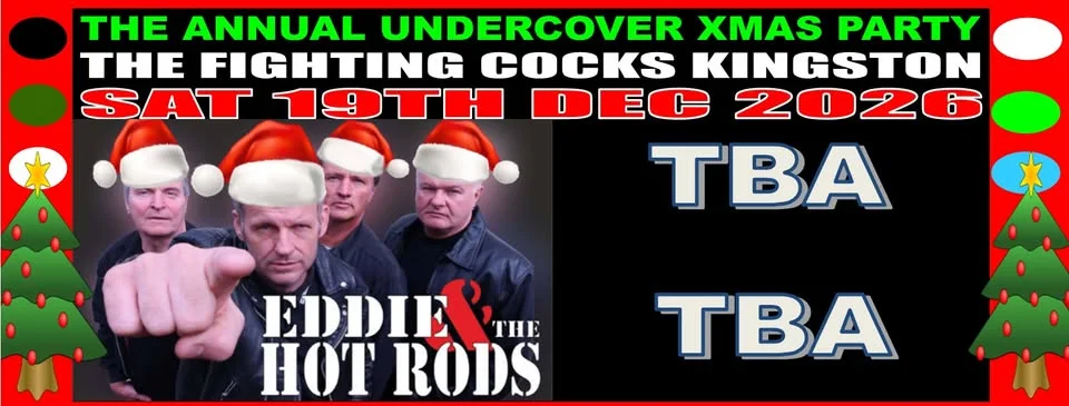 Eddie & The Hot Rods + Guest go Undercover at Xmas 2026