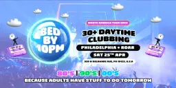 Bed By 10 Returns To Philadelphia!