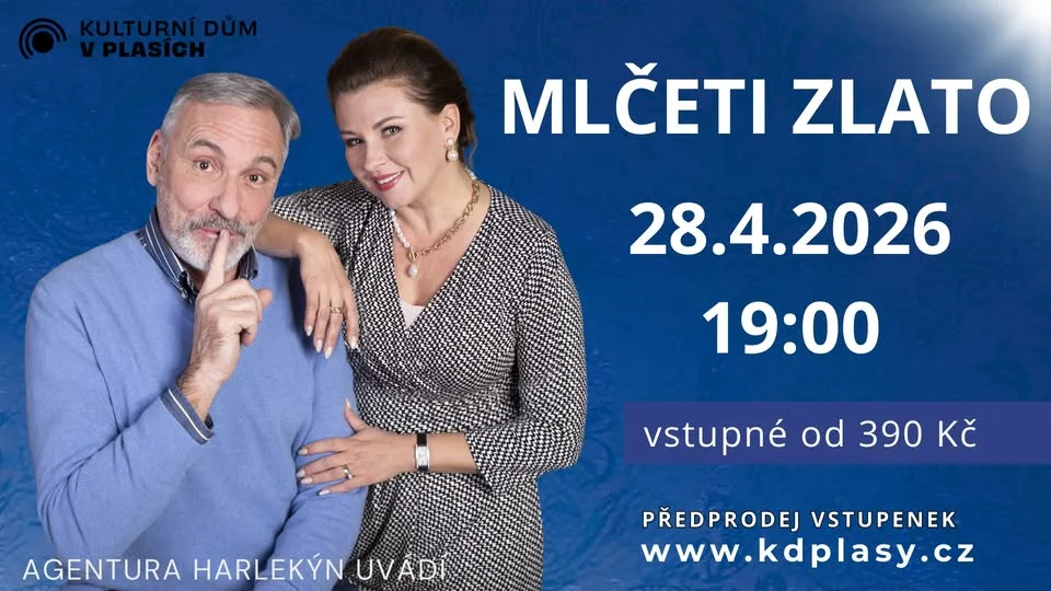 MLČETI ZLATO / Francouzská komedie / KD Plasy
