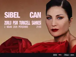 Sibel Can - Zorlu PSM Turkcell Sahnesi