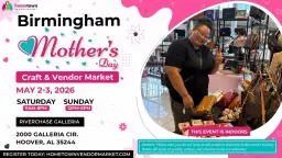 Birmingham Mother's Day Craft and Vendor Market!