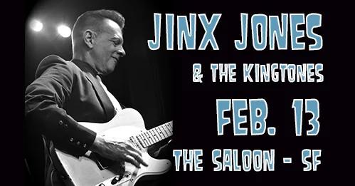 Jinx Jones & the KingTones at the Saloon