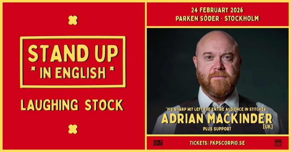 Laughing Stock with Adrian Mackinder | Stockholm