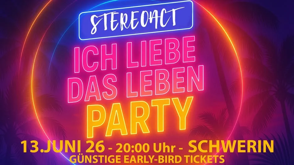 STEREOACT - ICH LIEBE DAS LEBEN PARTY