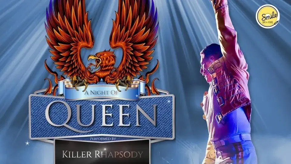 A Night Of QUEEN Performed by KILLER RHAPSODY