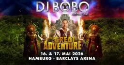 DJ BoBo - THE GREAT ADVENTURE TOUR- Barclays Arena Hamburg