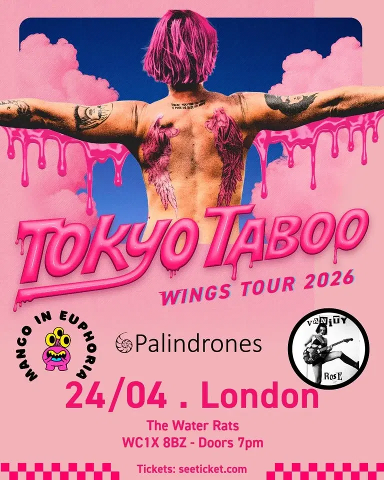 Tokyo Taboo - Wings Tour - London