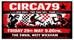 TWO TONE SKA, NEW WAVE & PUNK: CIRCA79 Live @ The Swan, West Wickham. Stranglers, Police, Undertones