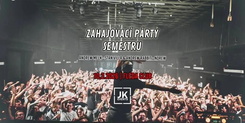 Zahajovací Párty Semestru / Fléda