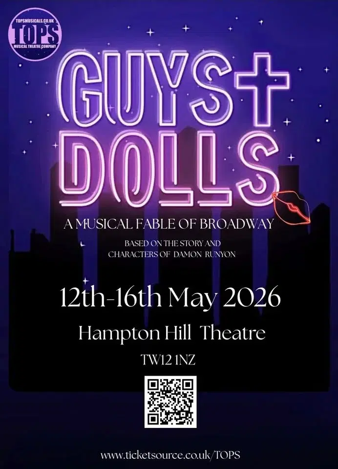 Guys & Dolls 12-16 May 2026 @ Hampton Hill Theatre