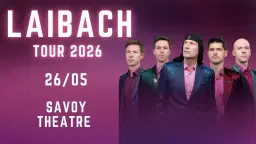 LAIBACH - Helsinki, Savoy Theatre-FI