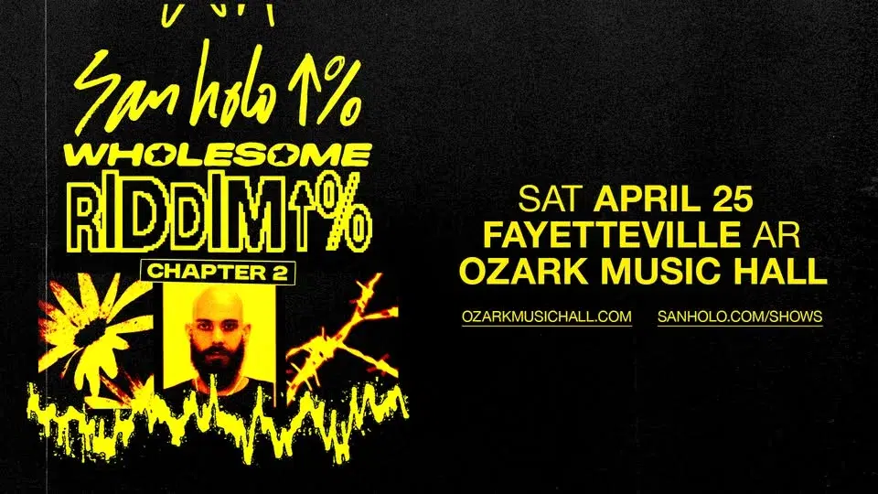 San Holo Wholesome Riddim Chapter 2 Tour at Ozark Music Hall