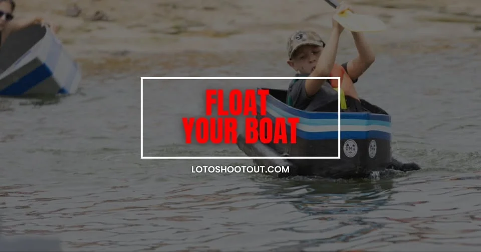 Float Your Boat
