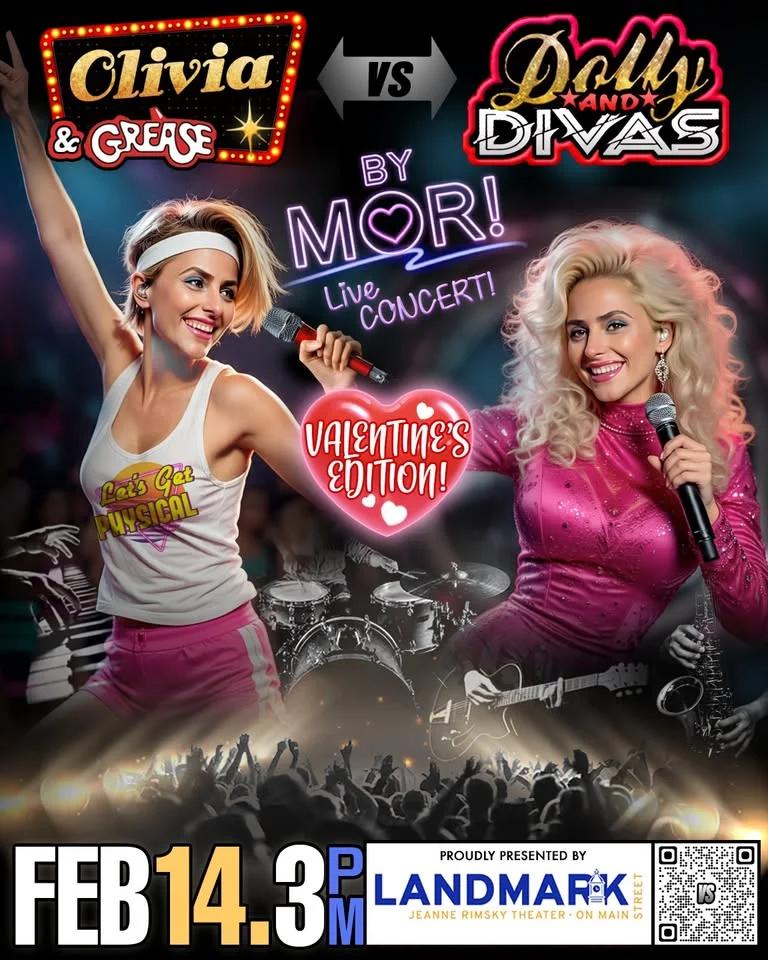 Olivia & Grease VS Dolly & Divas - Valentine's Edition at The Landmark on Main Theater!