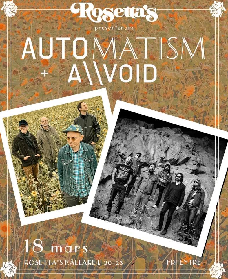 Automatism och A\\VOID till Rosetta´s källare 18 mars