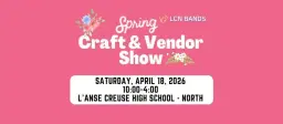 LCN North Spring Craft Show - Evey Parker’s Out f This World Confections