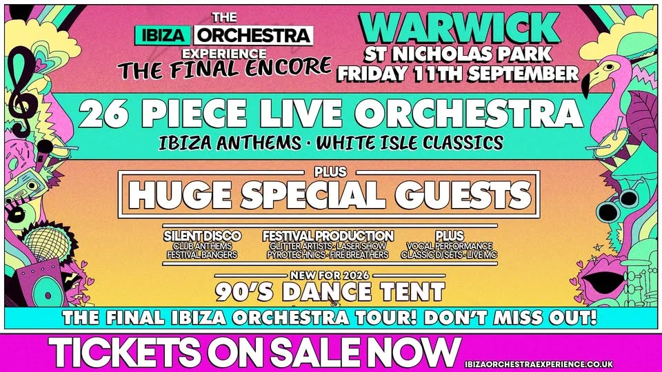 The Ibiza Orchestra Experience: The Final Encore - Warwick 2026