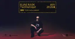 Rune Rask – TECHNOTOGET / TRAIN – *UDSOLGT*