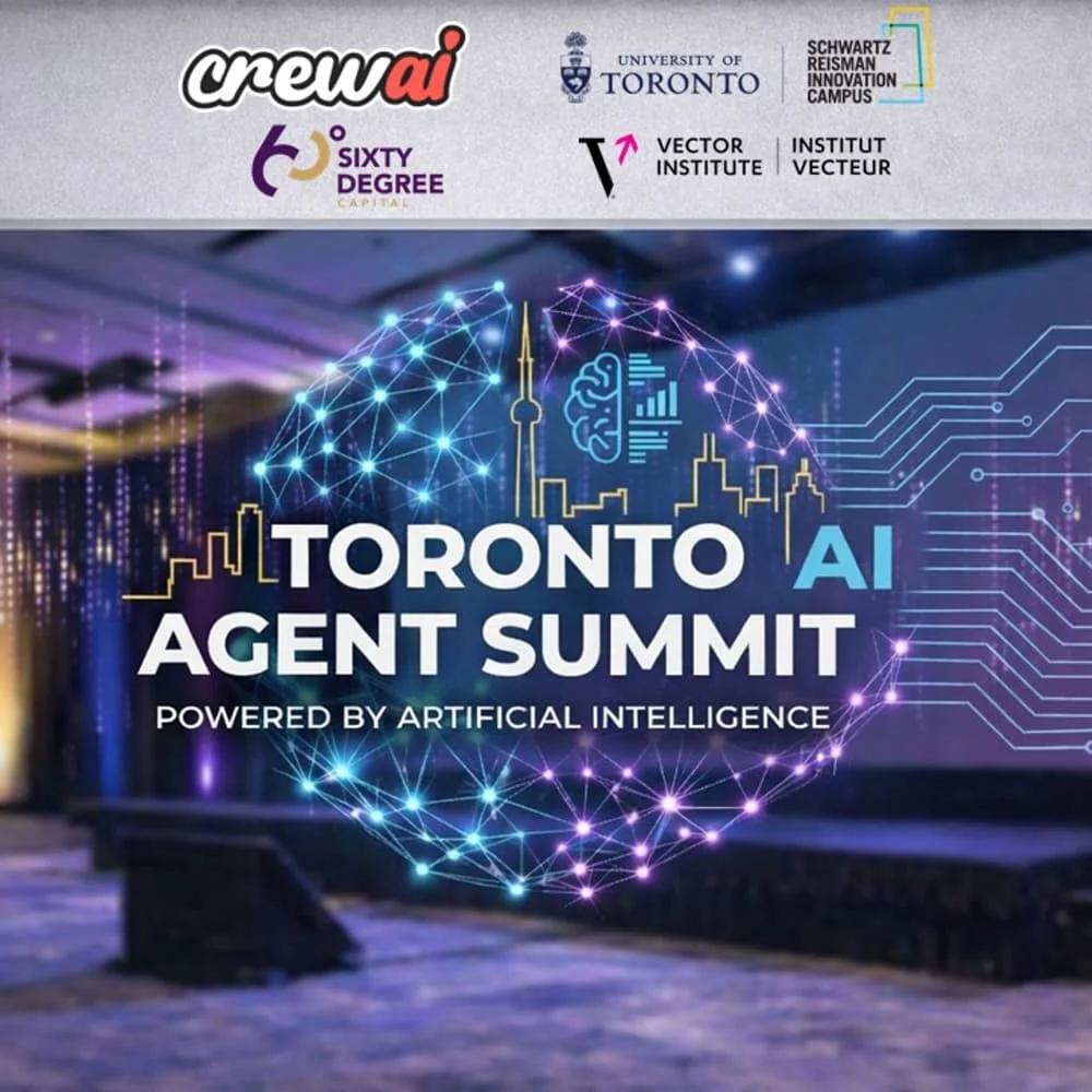 Toronto Agent Summit with Schwartz Reisman Innovation Campus, CrewAI, Vector Institute and Sixty Degree Capital