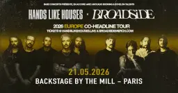 Hands Like Houses + Broadside in Paris