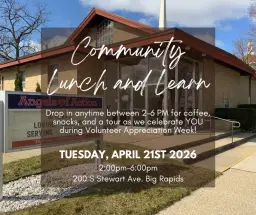 April Community Lunch & Learn- Open House!