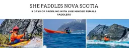 She Paddles Nova Scotia – Custom Program
