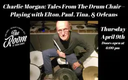 Charlie Morgan: Tales From The Drum Chair – Playing with Elton, Paul, Tina, & Orleans