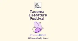 Tacoma Literature Festival (Entry Free)