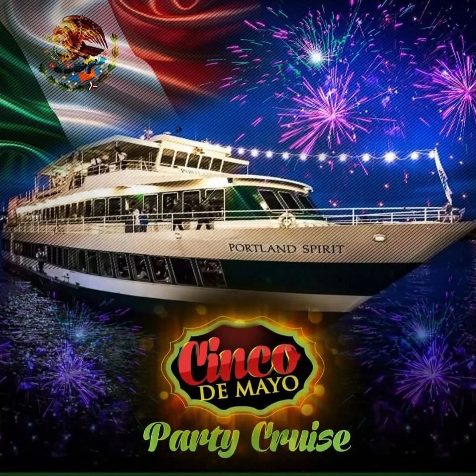 PORTLAND'S 5 DE MAYO BOAT PARTY
