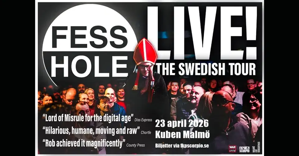 Fesshole Live! | Malmö