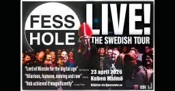 Fesshole Live! | Malmö