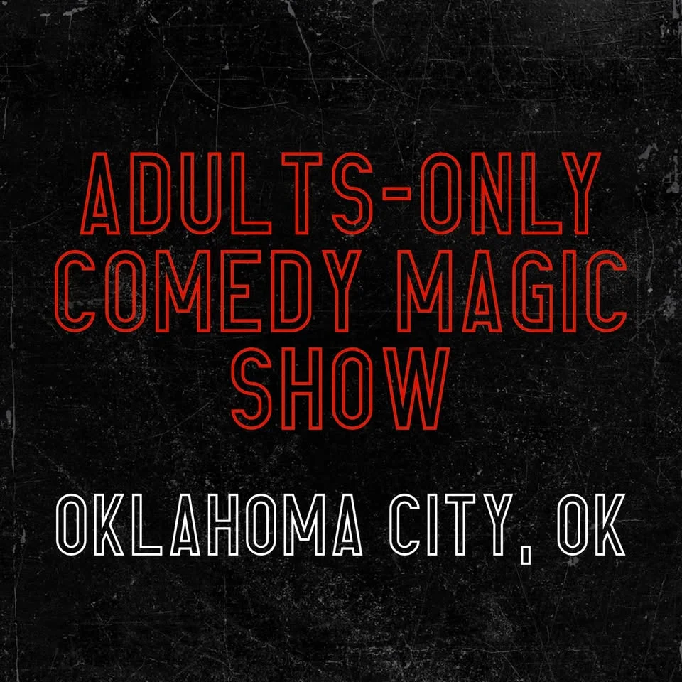 Magic for Adults: Oklahoma City, OK