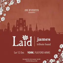 Laid - A Tribute To JAMES - Live At Fulford Arms, York