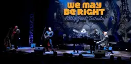 We May Be Right - Billy Joel Tribute