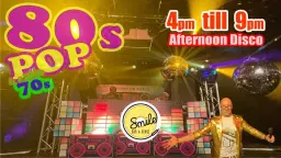 70's & 80S ALL OUT AFTERNOON DISCO